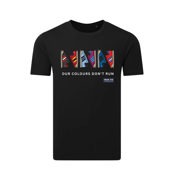 Colours Don't Run T-Shirt Black From The Terraces